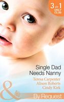 Single Dad Needs Nanny (By Request)