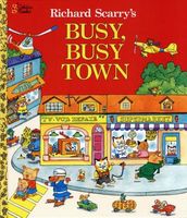 Richard Scarry's Busy, Busy Town