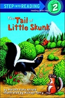 The Tail Of Little Skunk