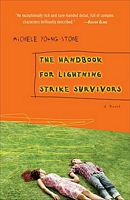 The Handbook for Lightning Strike Survivors