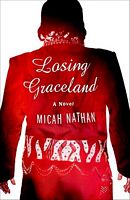 Losing Graceland