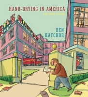 Hand-Drying in America: And Other Stories