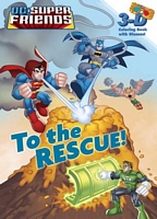 To the Rescue!