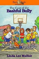 Case of the Bashful Bully