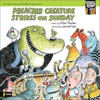 Preacher Creature Strikes on Sunday