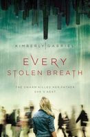 Every Stolen Breath