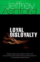 Loyal Disloyalty