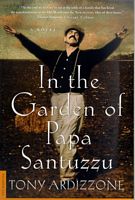 In the Garden of Papa Santuzzu