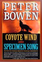 Coyote Wind / Specimen Song