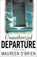 Unauthorized Departure