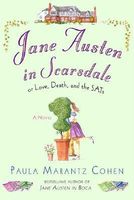 Jane Austen in Scarsdale: or Love, Death, and the SATs