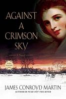 Against a Crimson Sky