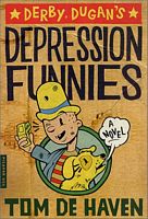 Derby Dugan's Depression Funnies