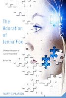 The Adoration of Jenna Fox