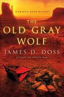 The Old Gray Wolf