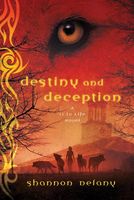 Destiny and Deception