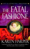 The Fatal Fashione