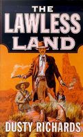 The Lawless Land