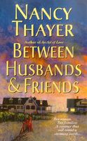 Between Husbands and Friends