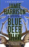 Blue Deer Thaw