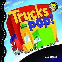 Trucks Go Pop!