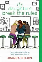 Daughters Break the Rules