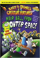 Hair Ball from Outer Space