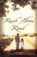 Rush Home Road