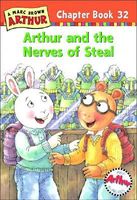 Arthur and the Nerves of Steal