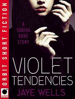 Violet Tendencies