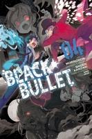 Black Bullet, Vol. 2: Against a Perfect Sniper - light novel (Black Bullet  (light novel), 2) (Volume 2)