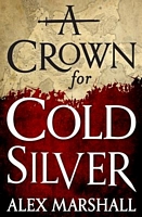 A Crown for Cold Silver