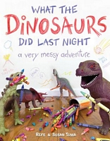 What the Dinosaurs Did Last Night