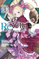 Re:ZERO -Starting Life in Another World-, Vol. 3 (light novel)