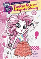 Pinkie Pie and the Cupcake Calamity