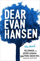 Dear Evan Hansen: The Novel