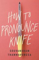 How to Pronounce Knife: Stories