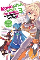 Konosuba: God's Blessing on This Wonderful World!, Vol. 3 (light novel): You're Being Summoned, Darkness