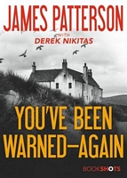 James Patterson; Derek Nikitas's Latest Book