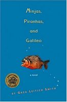 Ninjas, Piranhas, and Galileo