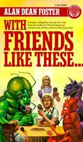 with friends like these alan dean foster pdf