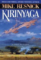 Kirinyaga: A Fable of Utopia