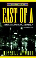 East of A