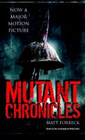 The Mutant Chronicles