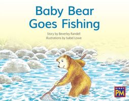 Baby Bear Goes Fishing