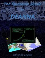 The Quantum Guide to Deanna