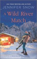 A Wild River Match