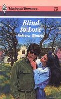 Blind to Love