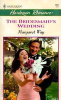 The Bridesmaid's Wedding