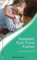 Needed: Full-Time Father